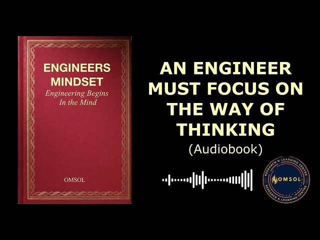 Engineers Mindset For (Mechanical Engineers)