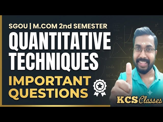 Quantitative Techniques | Important Questions 🔥 | SGOU M.Com 2nd Semester
