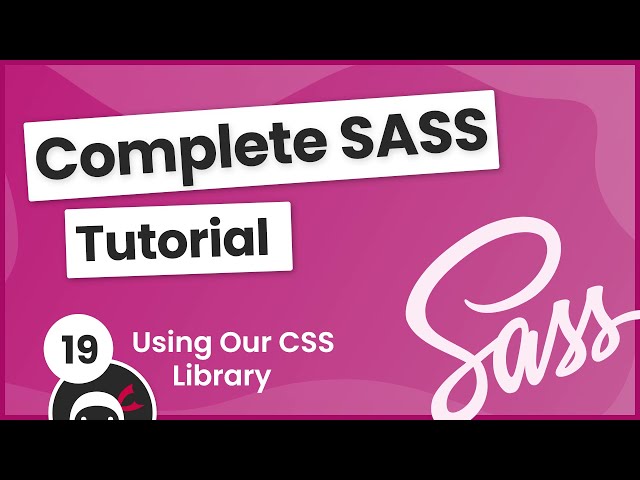 SASS Tutorial (build your own CSS library) #19 - Using the CSS Library