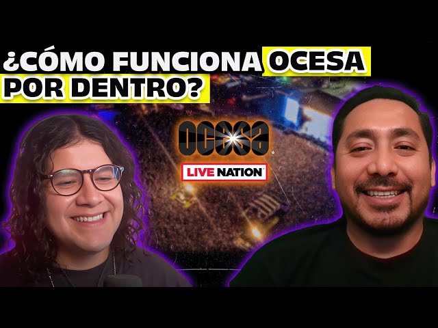 E71: Detrás de las operaciones de Ocesa | Una entrevista con Ali Espinosa