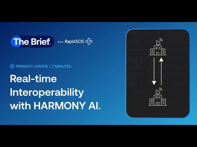 Real-Time Interoperability: Automating 911 Workflows | The Brief