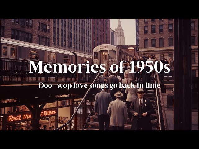First love in 1950 | Nostalgic Oldies Playlist -1950s
