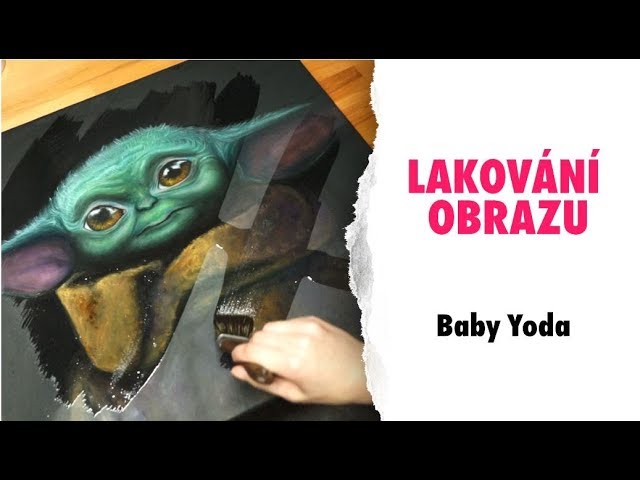 Satisfying Varnish of Baby Yoda Oil painting | Star Wars
