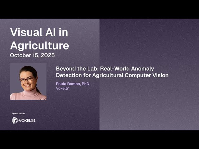 Beyond the Lab: Real-World Anomaly Detection for Agricultural Computer Vision