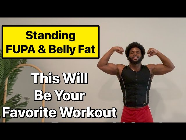 Standing FUPA & Belly Fat Workout
