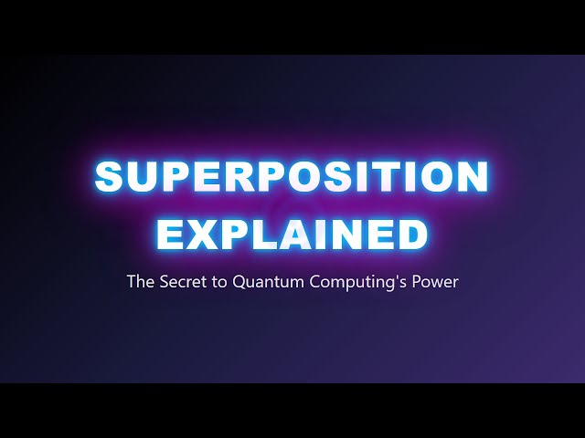 Superposition Explained: The Heart of Quantum Computing Parallelism