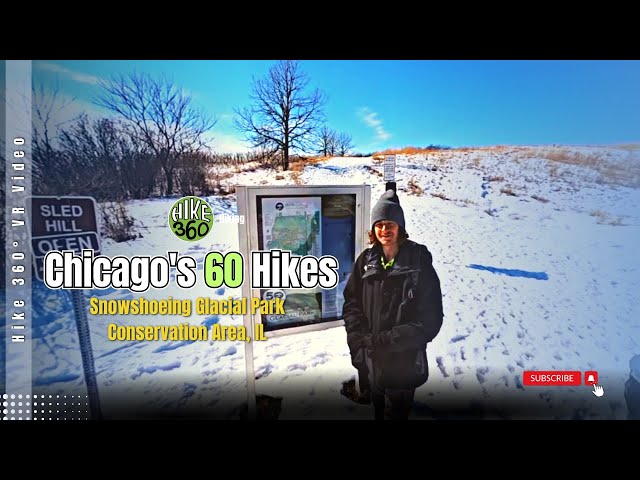 Snowshoeing Glacial Park Conservation Area, IL - Chicago's 60 Hikes (Hike 360° VR Video)