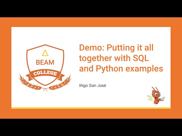 Apache Beam Demo: Putting all together with SQL and Python examples