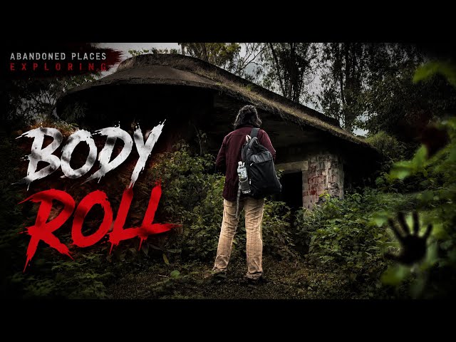 Body Roll - Haunted Story || Sarthhhaak || [ Official Music Vedio] 