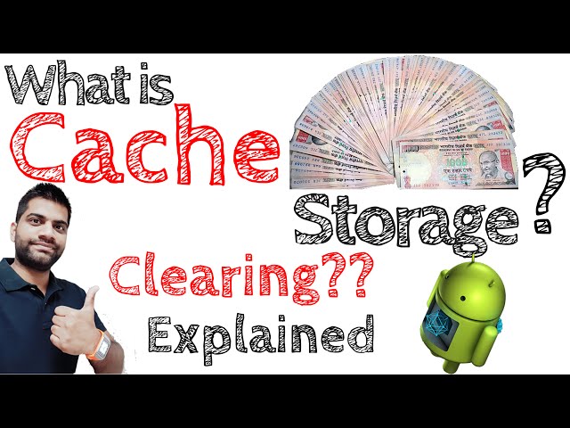 What is CACHE Memory? Clearing CACHE? Android, iOS?