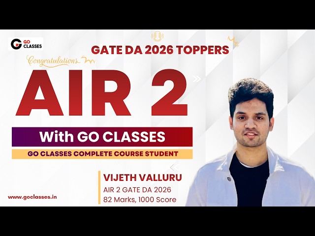 AIR - 2, Score 1000, GATE DA 2026 | Left GOOGLE | Vijeth Valluru | Our Complete DA Course Student 