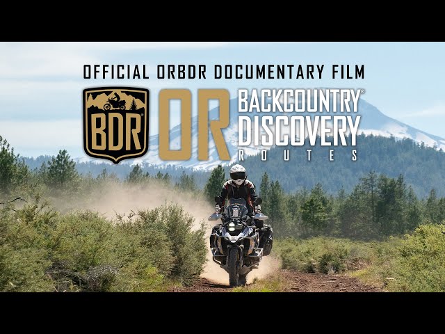 Oregon Backcountry Discovery Route Documentary Film (ORBDR)