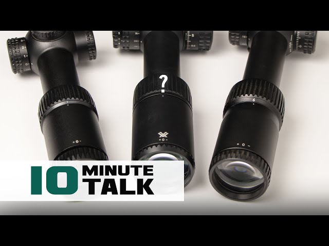 #10MinuteTalk - One Riflescope Magnification for the Rest of Your Life