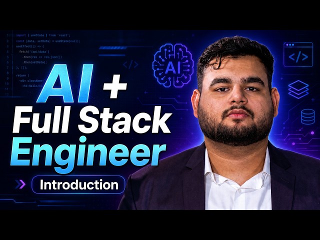 AI + Full Stack Engineer