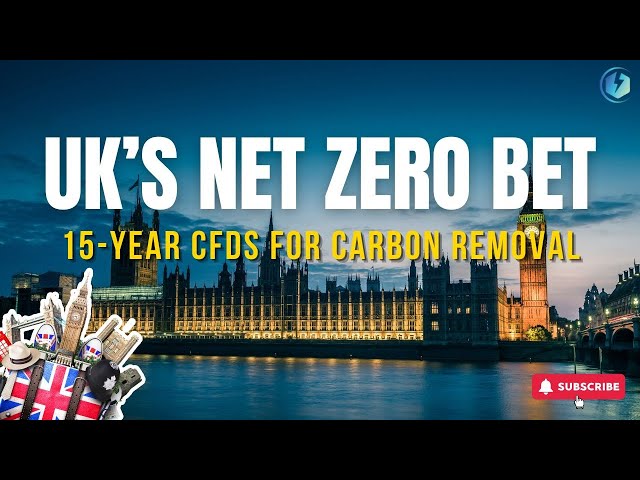 #UK Bets on Contracts for Difference (#CfD) to Scale #Carbon_Removal 🚀