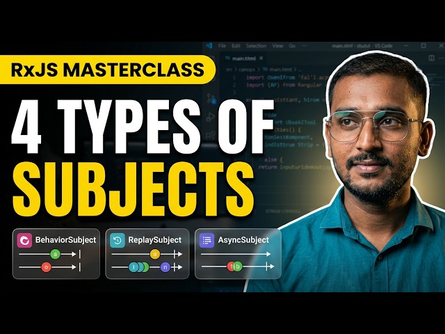 RxJS Subject Tutorial | BehaviorSubject, ReplaySubject & AsyncSubject | TrailAndTeach | Session 10
