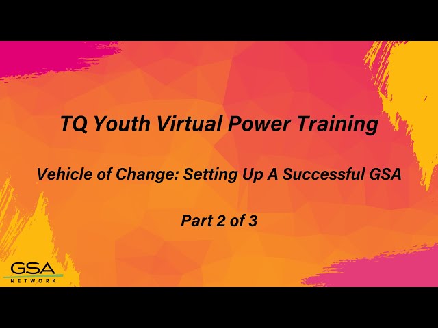 Vehicle of Change: Setting up a Successful GSA- Part 2/3