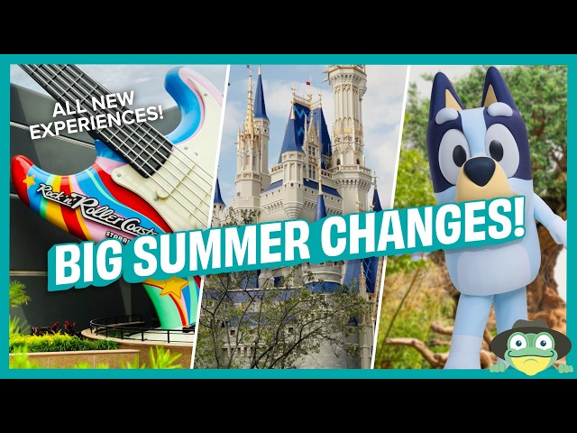 Disney World’s HUGE Summer 2026 Changes You Need to Know