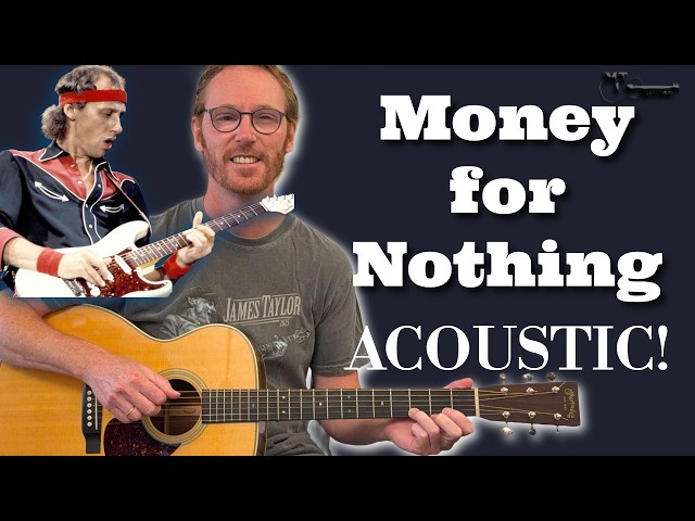 Money For Nothing (Acoustic) - Dire Straits Guitar Lesson