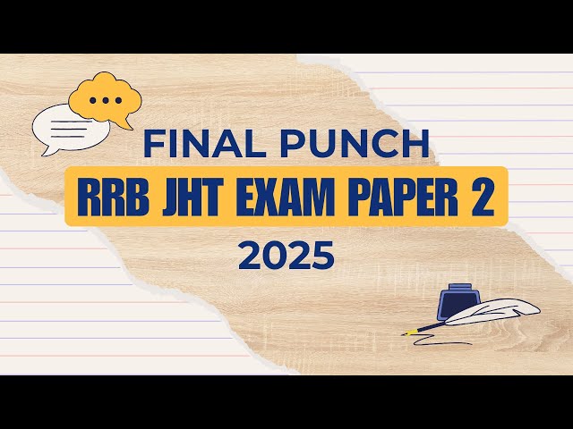 RRB TRANSLATORS EXAM PAPER 2 FINAL PUNCH