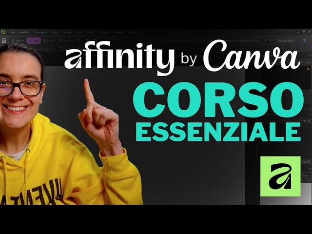 Affinity (V3) by Canva: il corso più completo (4 ORE) di YouTube