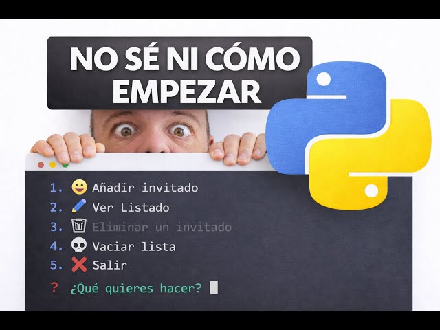 Sé un poco de PYTHON, pero NO SÉ cómo aplicarlo en un PROYECTO real (PASO a PASO)