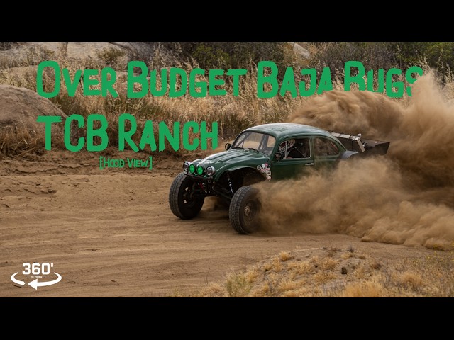 360º VR Baja Bug at TCB Ranch @OverBudgetBajas