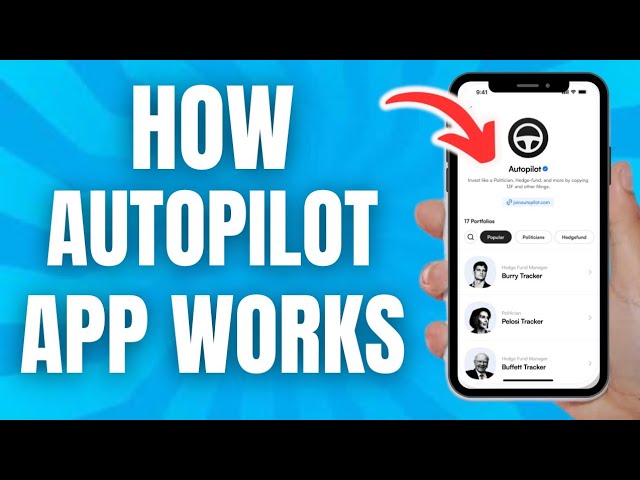 How Does Autopilot Investment App Works (Quick Guide)
