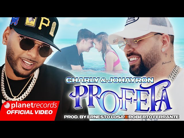 CHARLY & JOHAYRON - Profeta 🔮 (Prod. by Ernesto Losa ❌ Roberto Ferrante) #Repaton #Tasty