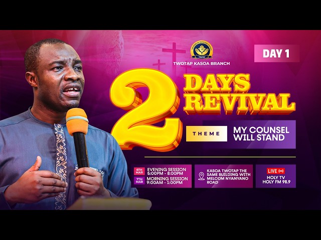 MY COUNCIL WILL STAND - 2DAYS REVIVAL || PART 1