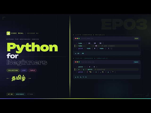 Python For Beginners - Episode 03 - Collection | List | Tuple - Tamil