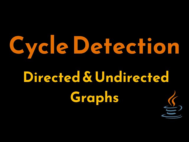 Cycle Detection for Directed and Undirected Graphs in Java | Check if a Graph has a Cycle | Geekific