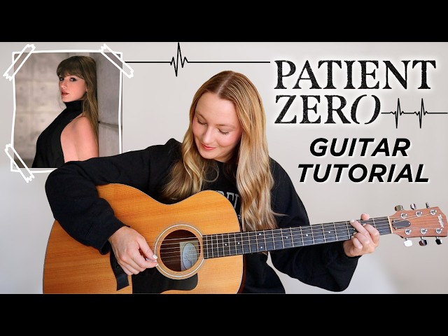 Taylor Swift Patient Zero Guitar Tutorial EASY CHORDS🩶 The Life of a Showgirl: The Encore