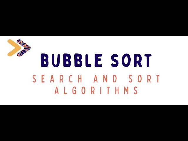 11.1 Bubble Sort