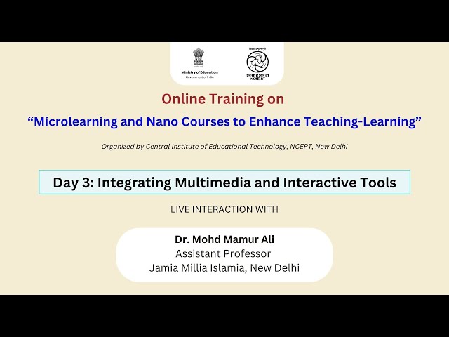 Day 3: Integrating Multimedia and Interactive Tools