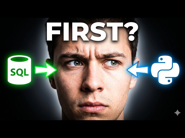SQL vs Python – What Should You Learn First?