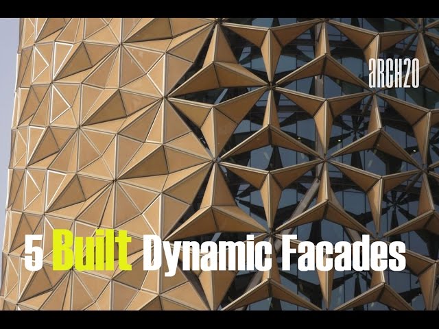 5 Built Dynamic facades