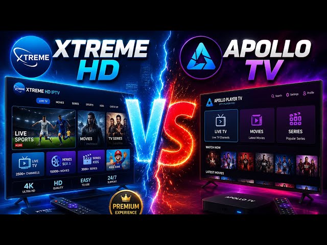 Xtreme HD IPTV vs Apollo TV 2026 | Which IPTV Service Is Better?