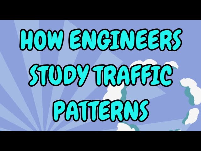 How Engineers Study Traffic Patterns