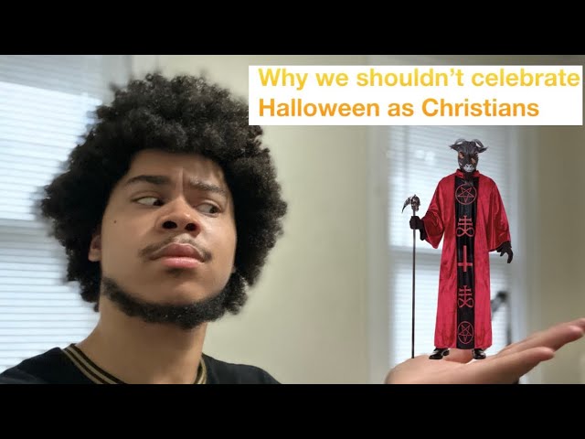 Why we shouldn’t celebrate Halloween  as Christian’s
