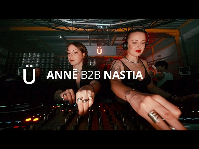 ANNĒ b2b Nastia • GRÜV, Paris
