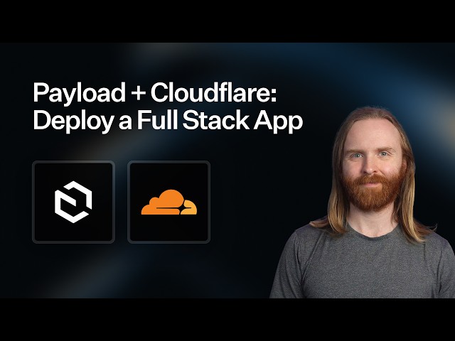 Deploy Payload CMS to the Edge with Cloudflare Workers (Full Guide)