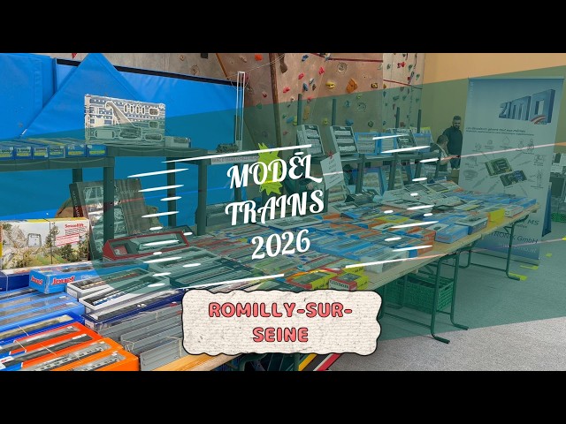 Model Trains 2026 -  Romilly sur Seine