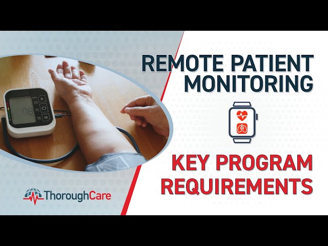What are the Remote Patient Monitoring (RPM) Key Program Requirements?