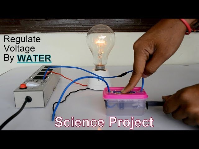 Make Voltage Regulator By Water - Science Project