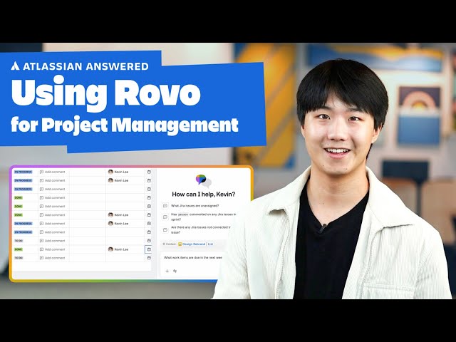 How do Project Managers use Rovo? | Atlassian Answered