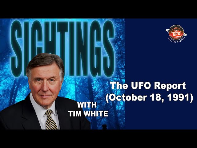 Sightings TV Show – The UFO Report (October 18, 1991) The Pilot Episode!