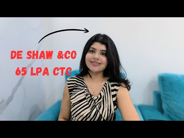 DE Shaw Interview Experience | 65 LPA compensation | SDE Role