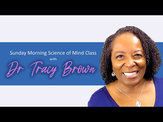Science of Mind Class 30MAR25