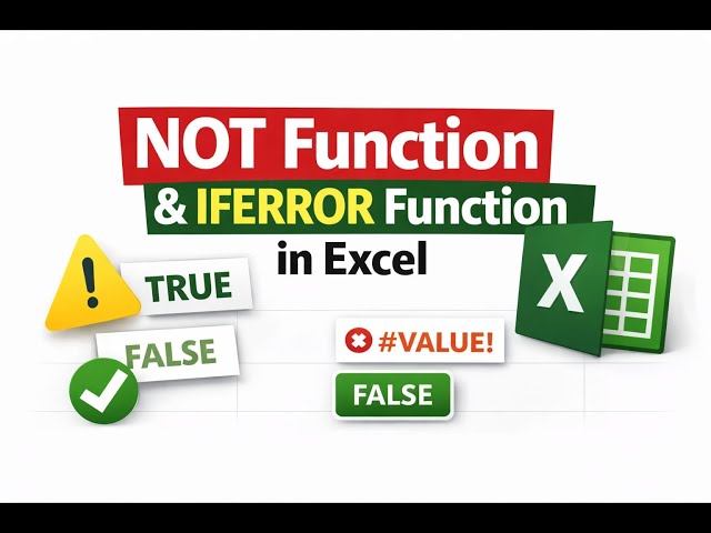 Excel Logical Functions: NOT and IFERROR Explained with Examples | In Kannada |